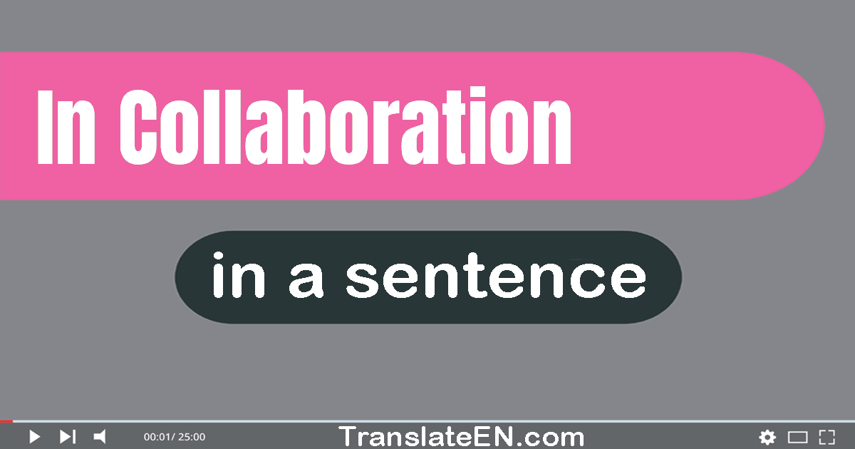collaborate sentence